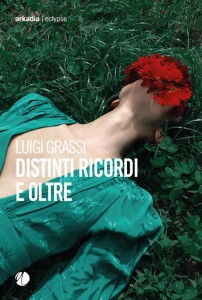Libro Grassi Distinti ricordi e oltre